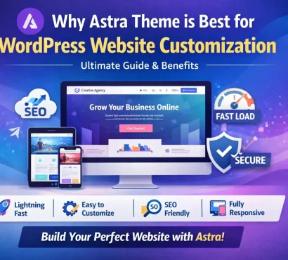 Why Astra Theme is Best for WordPress Website Customization